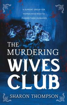 The Murdering Wives Club