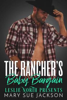 The Rancher’s Baby Bargain