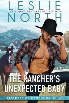 The Rancher’s Unexpected Baby: Brothers of Cooper Ranch Book Two