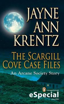 The Scargill Cove Case Files: An Arcane Society Story