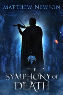 The Symphony of Death