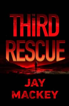 The Third Rescue