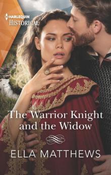 The Warrior Knight and the Widow