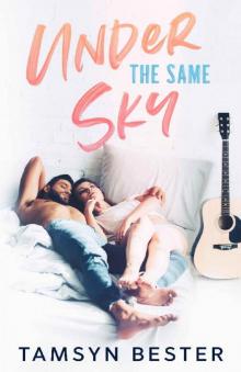 Under The Same Sky (Horseshoe Bay Book 1)