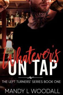 Whatever's On Tap