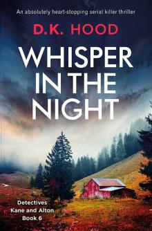 Whisper in the Night: An absolutely heart-stopping serial killer thriller