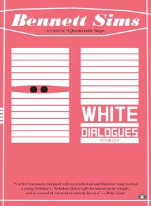 White Dialogues