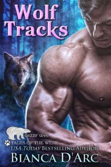 Wolf Tracks: Tales of the Were (Grizzly Cove Book 17)