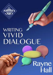 Writing Vivid Dialogue