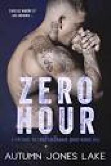 Zero Hour (A Prequel to Zero Tolerance)