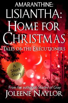 Lisiantha: Home for Christmas (Tales of the Executioners)