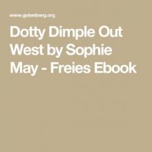 Dotty Dimple Out West