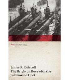 Brighton Boys with the Submarine Fleet