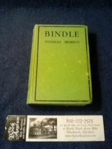 Bindle: Some Chapters in the Life of Joseph Bindle