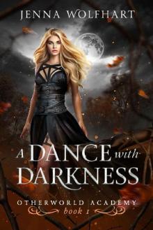 A Dance With Darkness (2020 Ed)