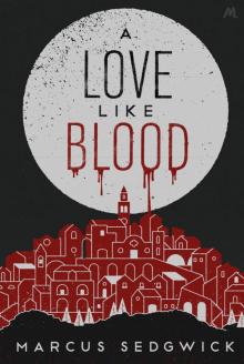 A Love Like Blood