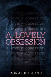 A Lovely Obsession (Debt of Passion Duet Book 1)