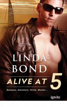 Alive at 5 (Entangled Ignite)