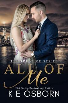 All of Me (The Trust Me Series Book 3)