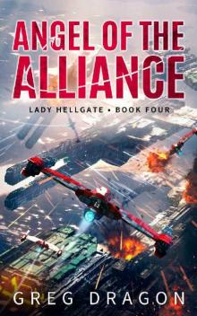 Angel of the Alliance (Lady Hellgate Book 4)