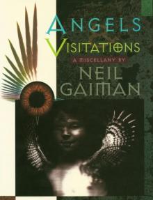 Angels and Visitations