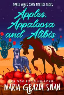 Apples, Appaloosa and Alibis