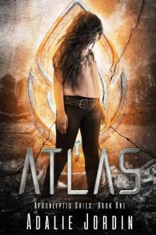 Atlas (Apocalyptic Cries Book 1)