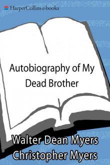 Autobiography of My Dead Brother