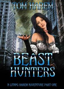 Beast Hunters- Part One