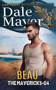 Beau (The Mavericks Book 4)