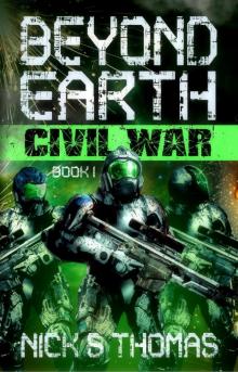 Beyond Earth- Civil War