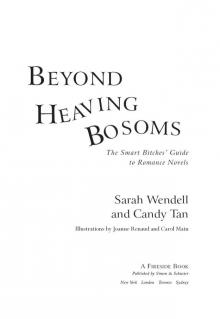 Beyond Heaving Bosoms