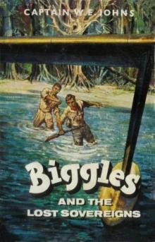 Biggles and the Lost Sovereigns