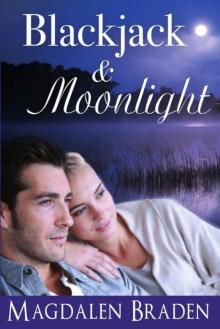 Blackjack and Moonlight: A Contemporary Romance