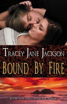 Bound by Fire