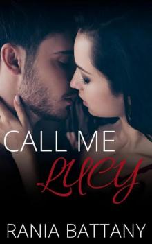 Call me Lucy: An Enemies to Lovers romance