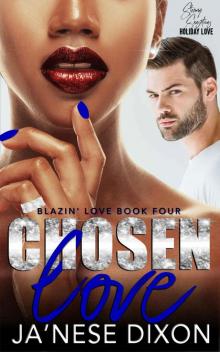 Chosen Love: A BWWM Romance (Blazin' Love Book 4)