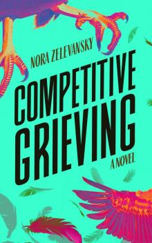 Competitive Grieving