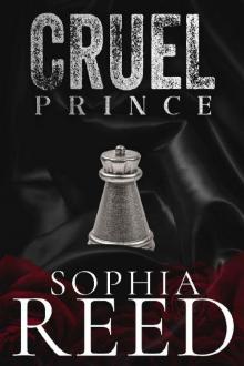 Cruel Prince: A Dark Mafia Romance (Varasso Brothers Book 2)