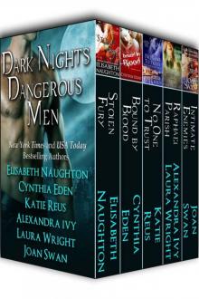 Dark Nights Dangerous Men