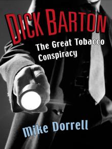 Dick Barton and the Great Tobacco Conspiracy