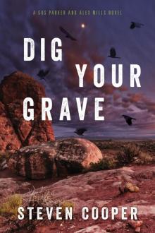 Dig Your Grave