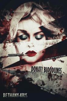 Donati Bloodlines: The Complete Trilogy