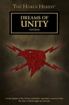 Dreams of Unity - Nick Kyme