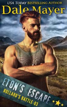 Eton's Escape (Bullard's Battle Book 3)