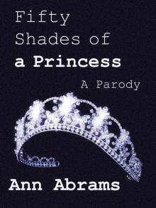 Fifty Shades of a Princess