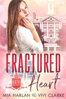 Fractured Heart: a Fairy Tale Romance (LUV Academy Book 1)