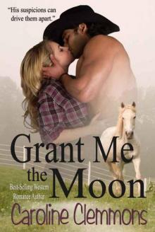 Grant Me The Moon