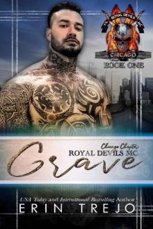 Grave (Royal Devils MC Chicago Book 1)