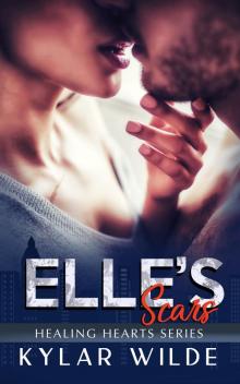 Healing Hearts: Elle’s Scars